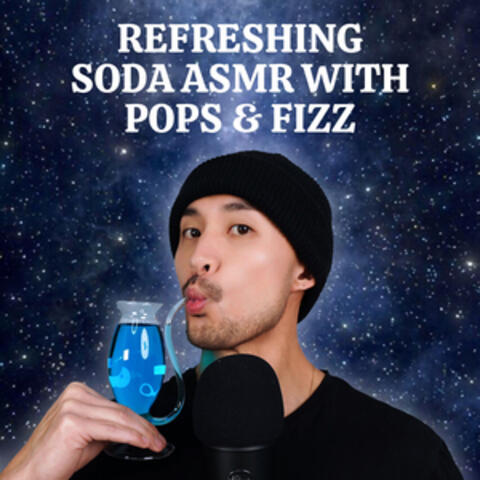 Refreshing Soda ASMR with Pops & Fizz