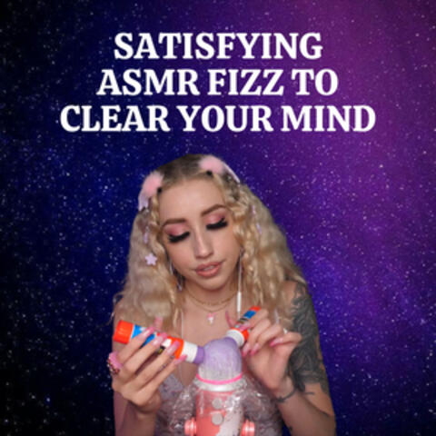 Satisfying ASMR Fizz to Clear Your Mind