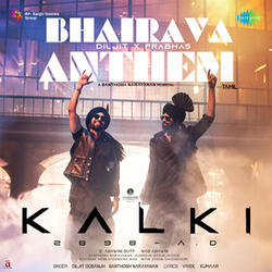 Bhairava Anthem (From "Kalki 2898 Ad")