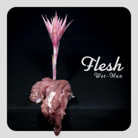 FLESH