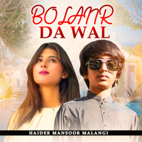 Bolan Da Wal
