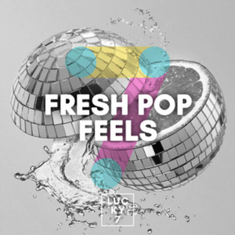 Fresh Pop Feels
