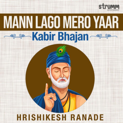 Mann Lago Mero Yaar - Kabir Bhajan