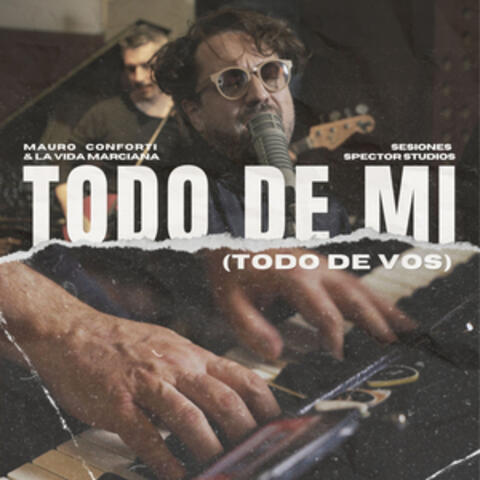 Todo de mi (Todo de vos)