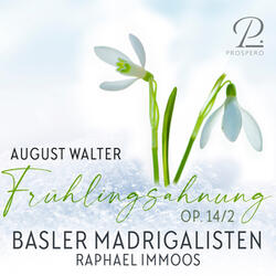 Drei Lieder, Op. 14: No. 2, Frühlingsahnung