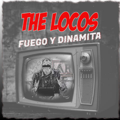 Fuego y Dinamita