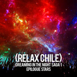 Dreaming in the Nigth Saga I