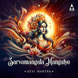 Sarvamangala Mangalye