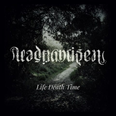 Life Death Time