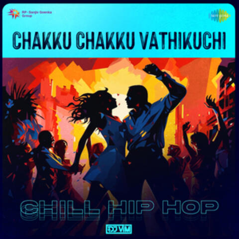Chakku Chakku Vathikuchi