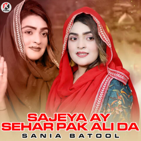 Sajeya Ay Sehar Pak Ali Da - Single