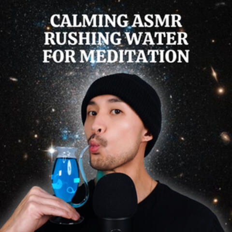 Calming ASMR Rushing Water for Meditation