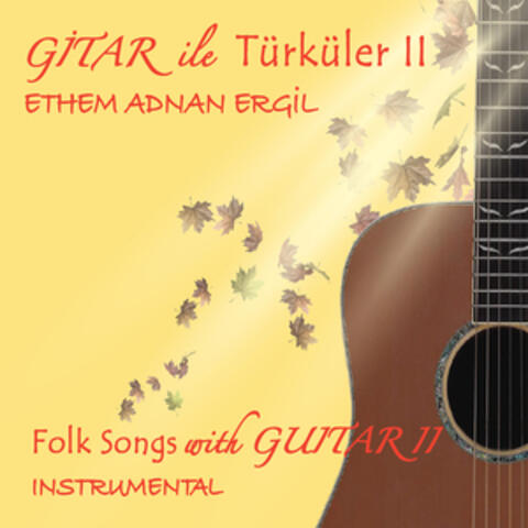 Gitar İle Türküler II