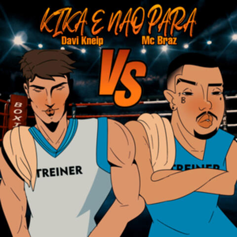 Kika e Não Para