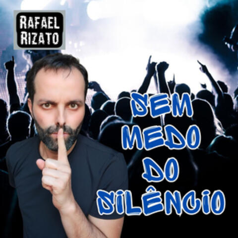 Sem_Medo_Do_Silêncio