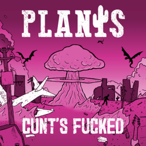 Cunt's Fucked