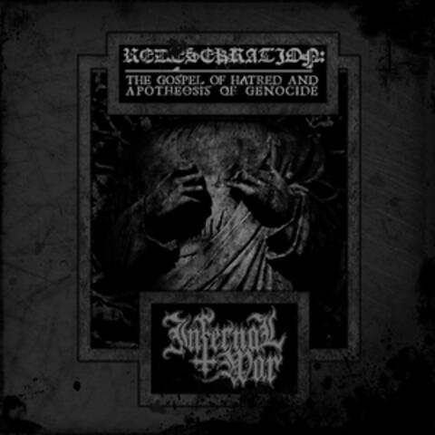 Redesekration: The Gospel of Hatred and Apotheosis of Genocide