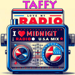 I Love My Radio (Midnight Radio)