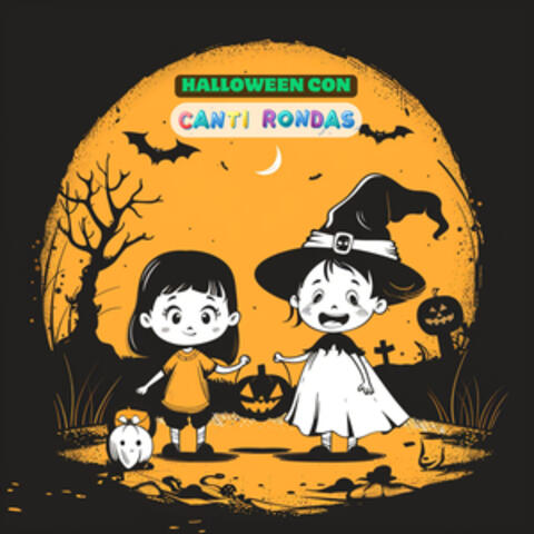 Halloween con Canti Rondas