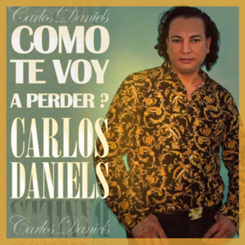 Cómo Te Voy A Perder ?