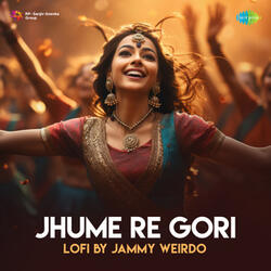 Jhume Re Gori