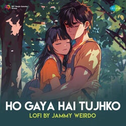 Ho Gaya Hai Tujhko
