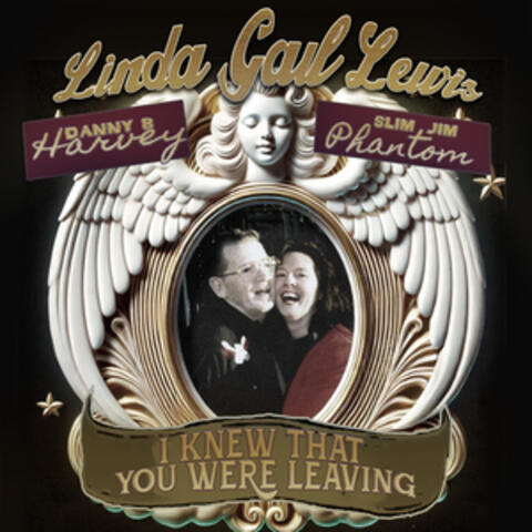 I Knew That You Were Leaving