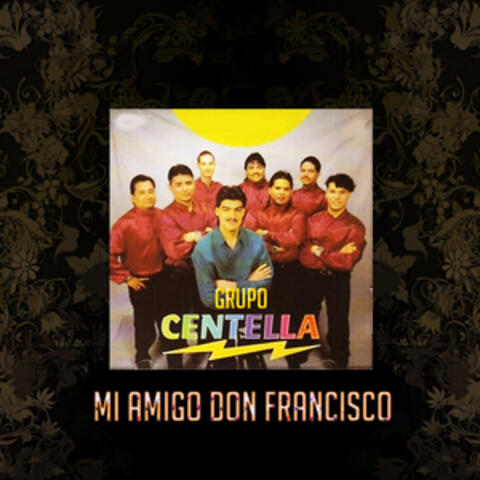 mi amigo don Francisco