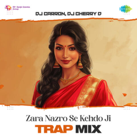 Zara Nazro Se Kehdo Ji
