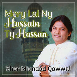 Mery Lal Ny Hussain Ty Hassan