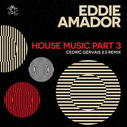 House Music, Pt. 3