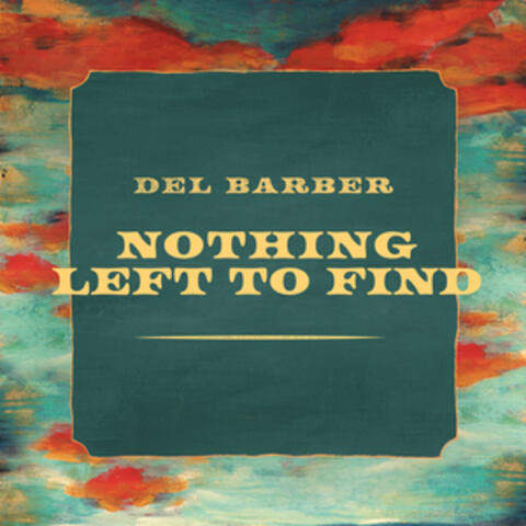 Nothing Left To Find