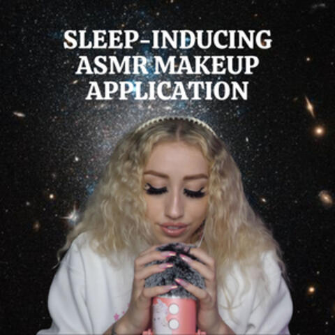 Sleep-Inducing ASMR Makeup Application