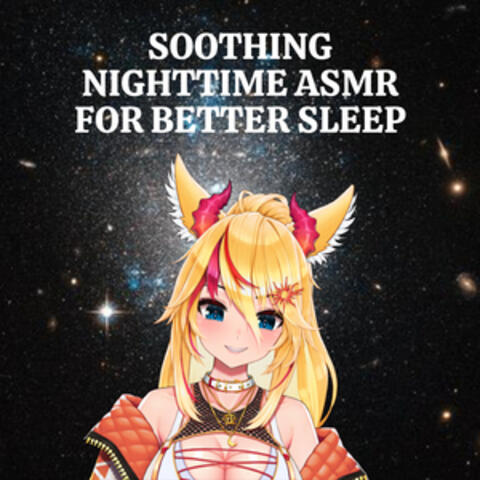 Soothing Nighttime ASMR for Better Sleep
