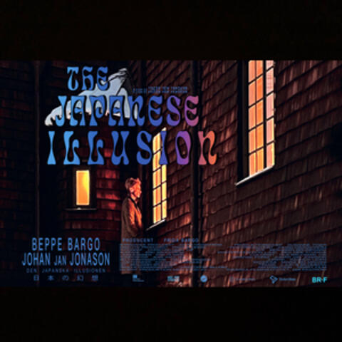 The Japanese Illusion (Music from the Motion Picture)