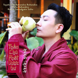 Thần Chú Phật Dược Sư