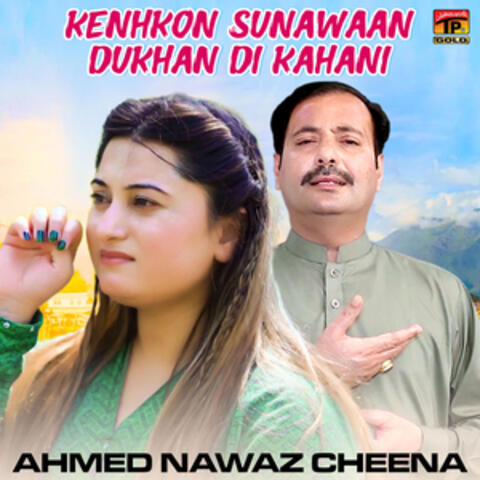 Kenhkon Sunawaan Dukhan Di Kahani - Single