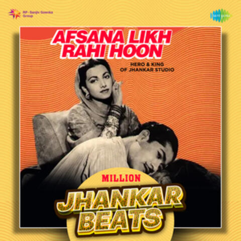 Afsana Likh Rahi Hoon
