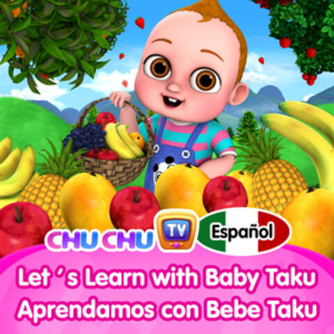 Aprendamos con Bebe Taku Espaniol (Lets Learn with Baby Taku)