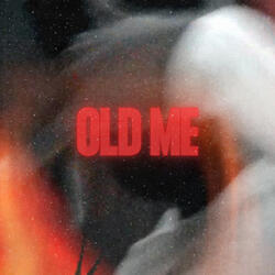 Old Me