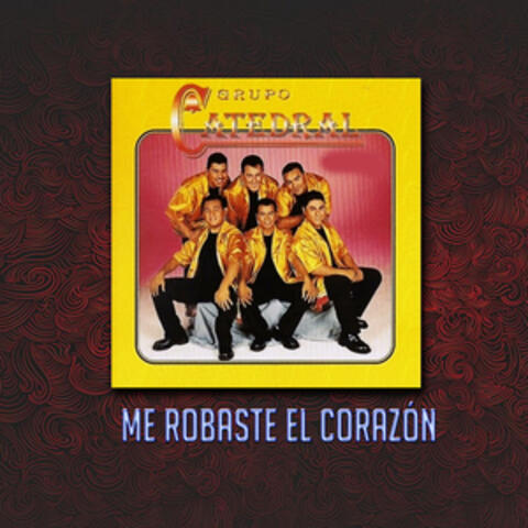 Me Robaste El Corazon