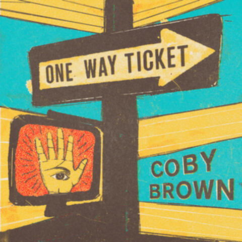 One Way Ticket