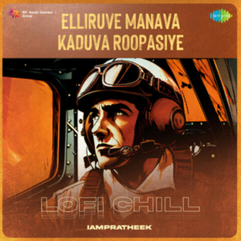 Elliruve Manava Kaduva Roopasiye