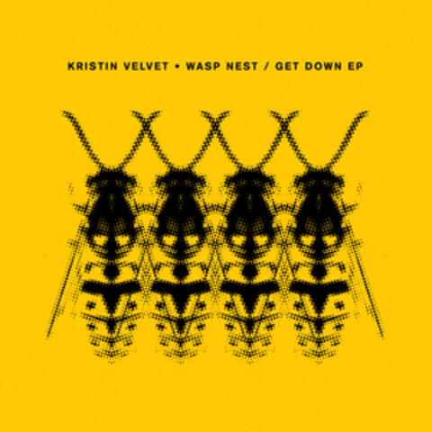 Wasp Nest / Get Down EP