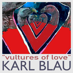 Vultures Of Love