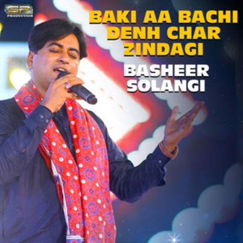 Baki Aa Bachi Denh Char Zindagi - Single