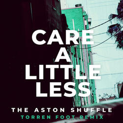 Care A Little Less