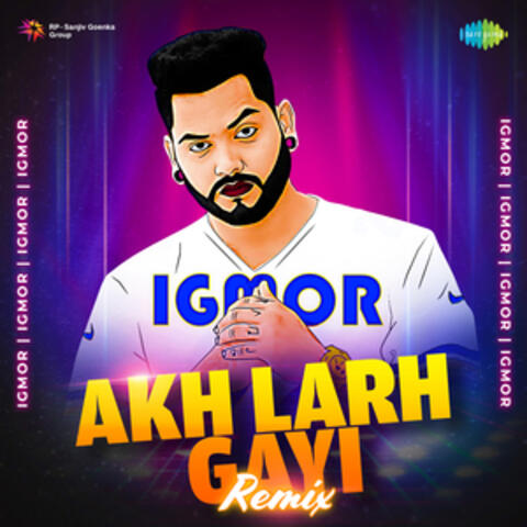 Akh Larh Gayi
