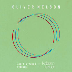 Ain't A Thing (feat. Kaleem Taylor)