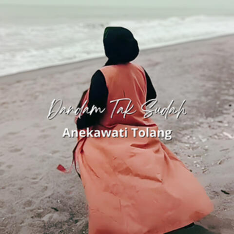 Dandam Tak Sudah